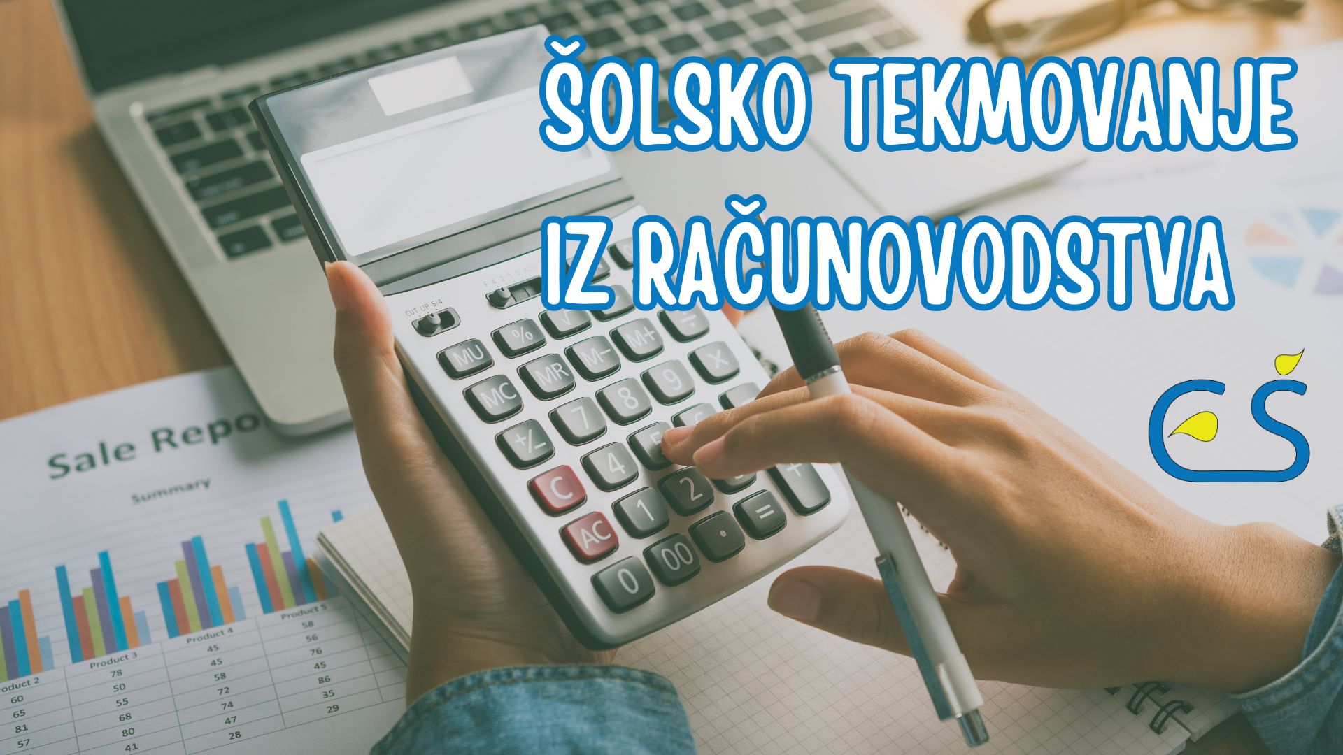 Dosežki šolskega tekmovanja iz računovodstva