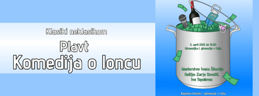 Vabilo na premiero Plavtove Komedije o loncu