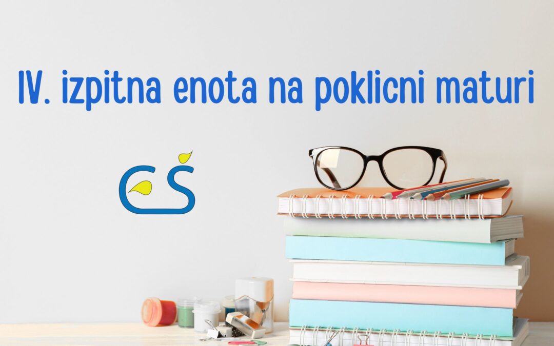 Obvestilo o oddaji seminarske naloge za IV. izpitno enoto na poklicni maturi