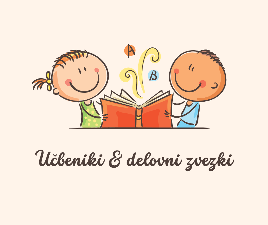 Učbeniki in delovni zvezki Učbeniki in delovni zvezki