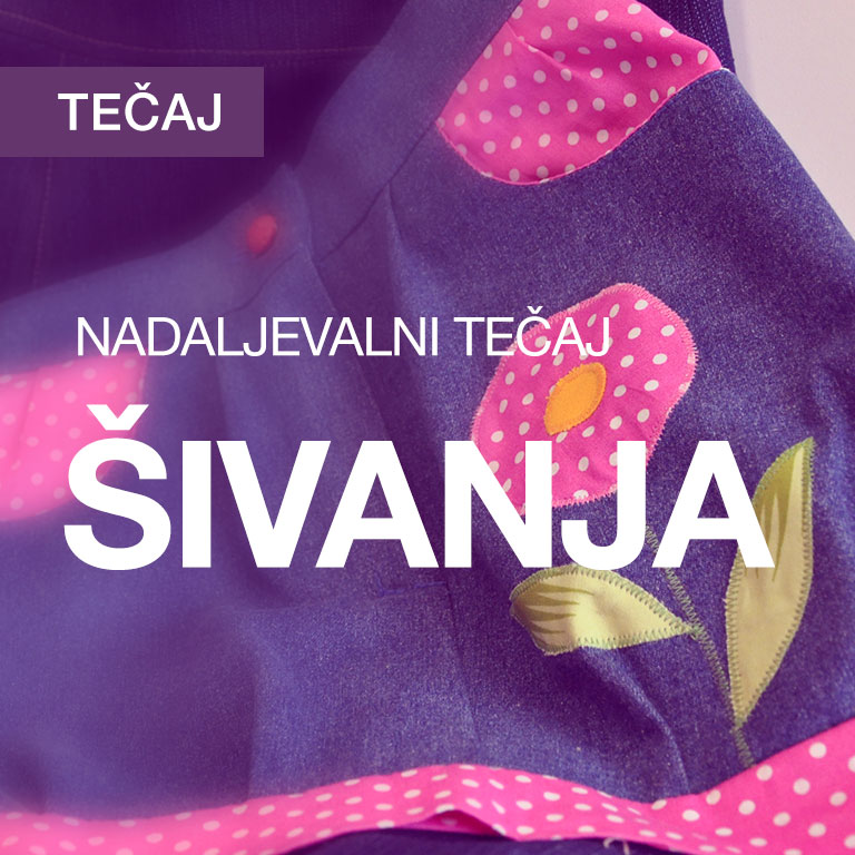 Nadaljevalni tečaj šivanja (november 2025)