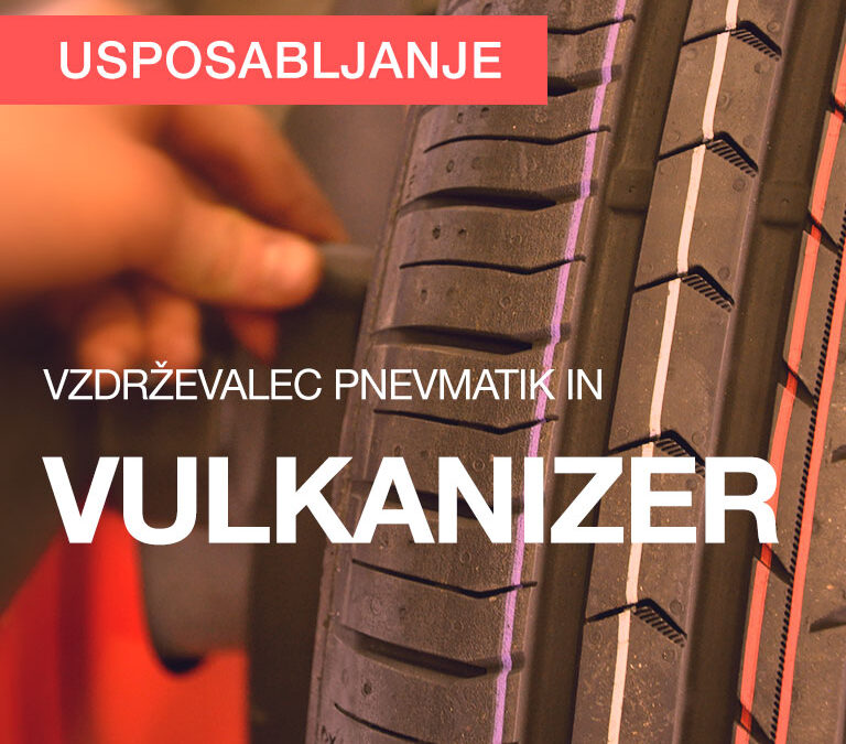 Usposabljanje: Vzdrževalec pnevmatik in vulkanizer (september 2025)