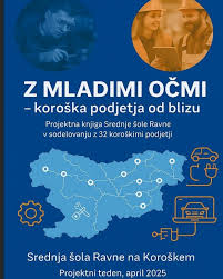 Projekt »Z mladimi očmi – koroška podjetja od blizu«