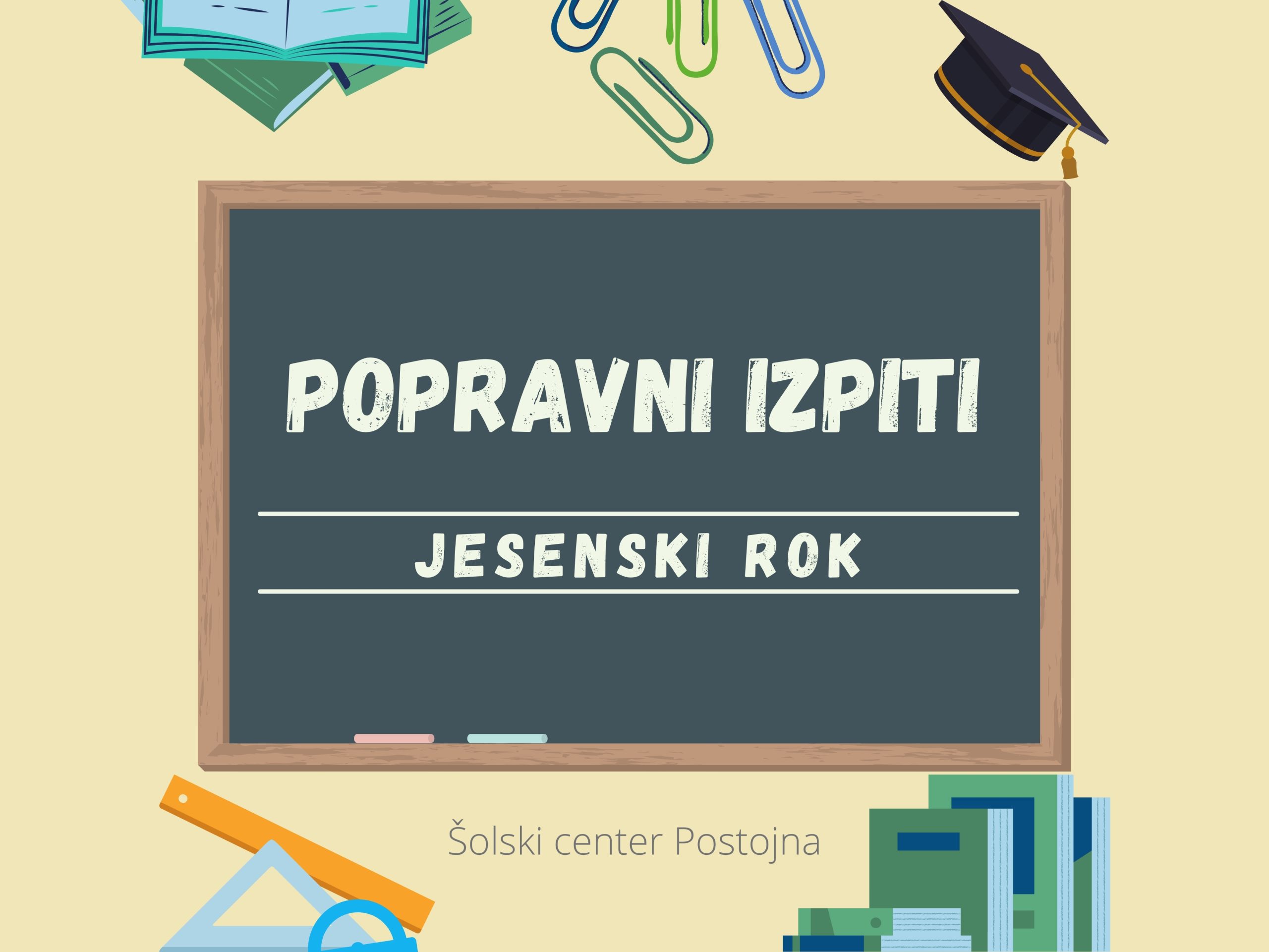 Jesenski (avgustovski) rok popravnih, dopolnilnih in predmetnih izpitov ter prevzem spričeval