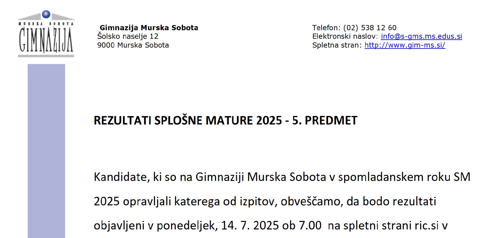 Rezultati drugih kandidatov na splošni maturi (5. predmet) Rezultati drugih kandidatov na splošni maturi (5. predmet)
