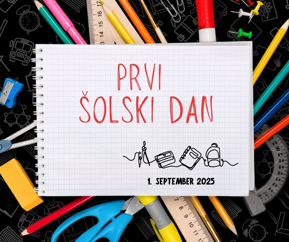 PRVI ŠOLSKI DAN
