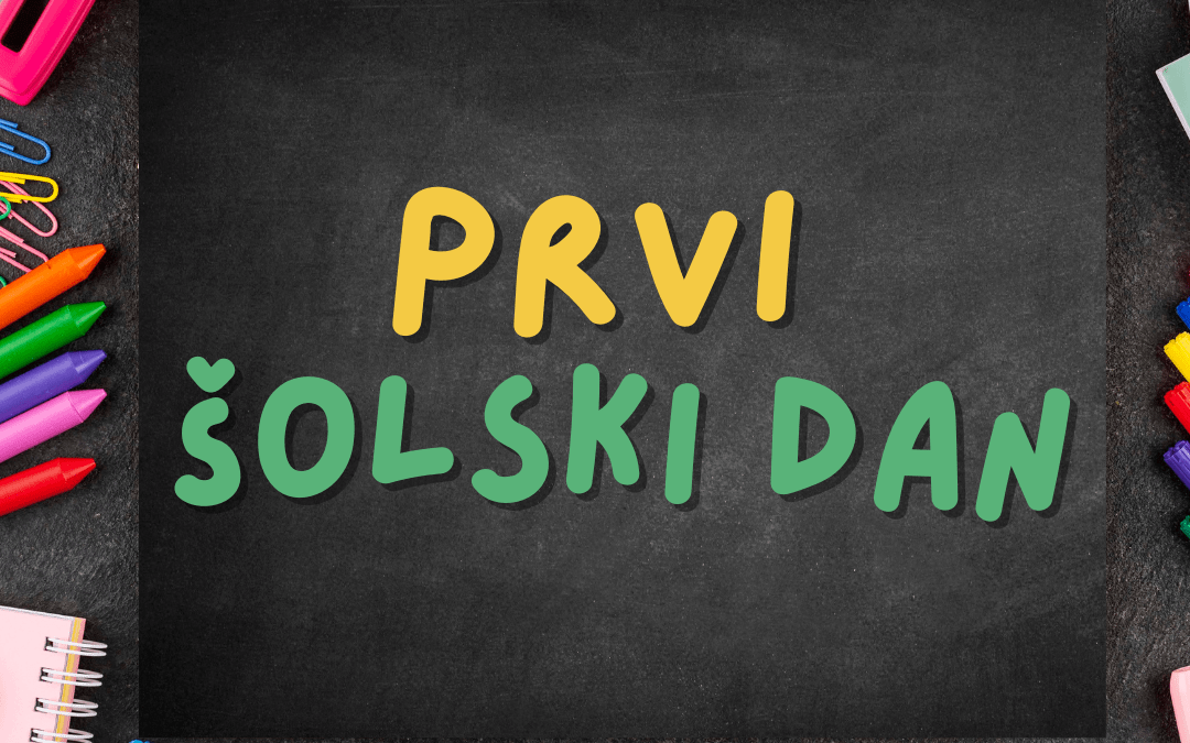 Prvi šolski dan