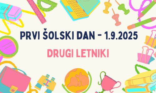 PRVI ŠOLSKI DAN – 1. SEPTEMBER 2025, DRUGI LETNIKI