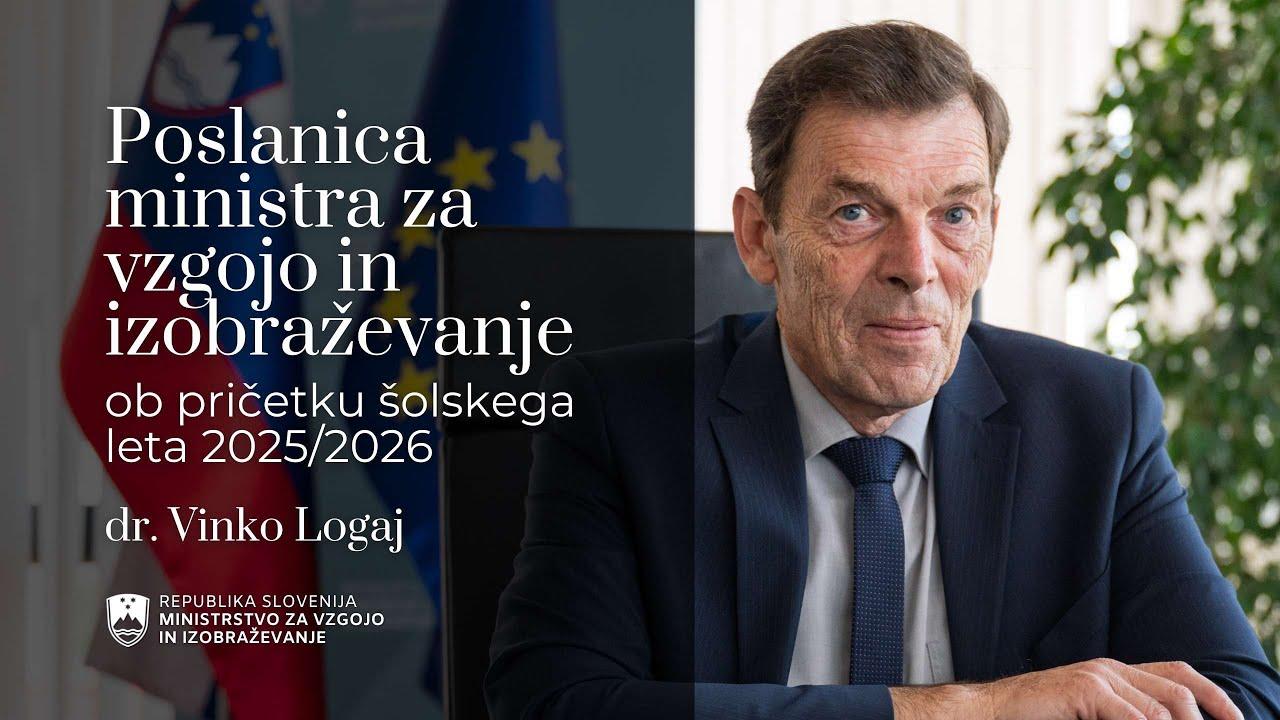 Poslanica ministra dr. Vinka Logaja