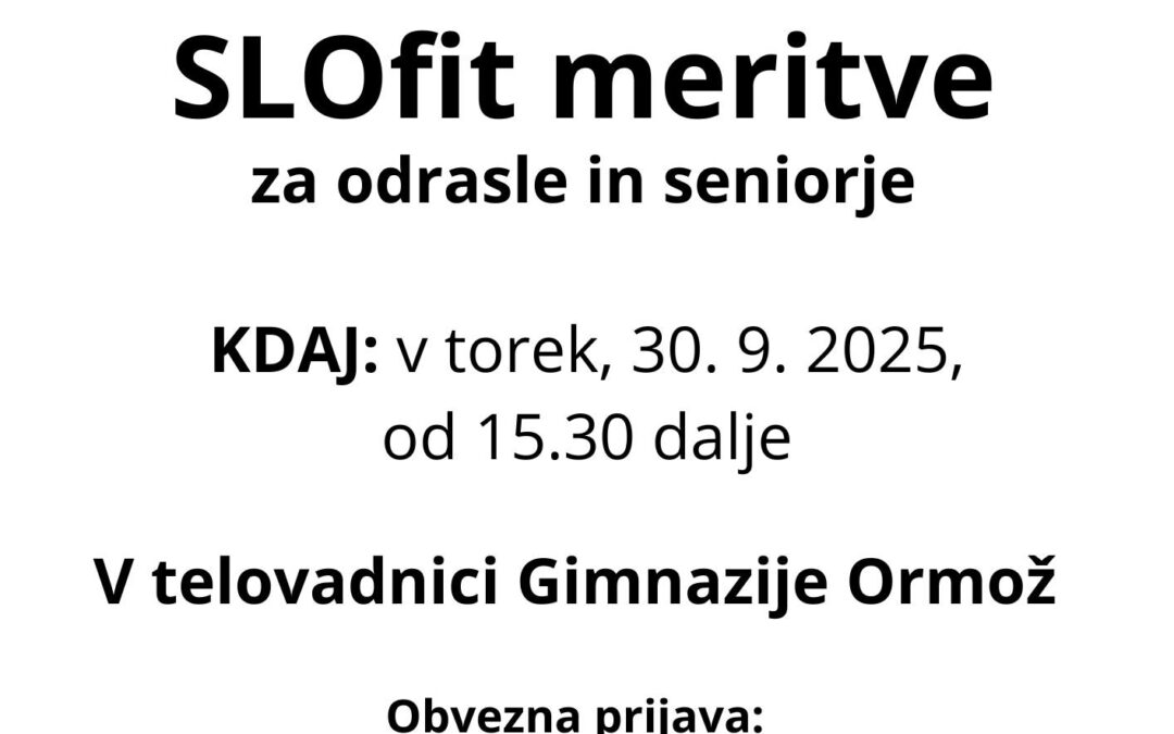 Meritve telesne zmogljivosti SLOfit odrasli