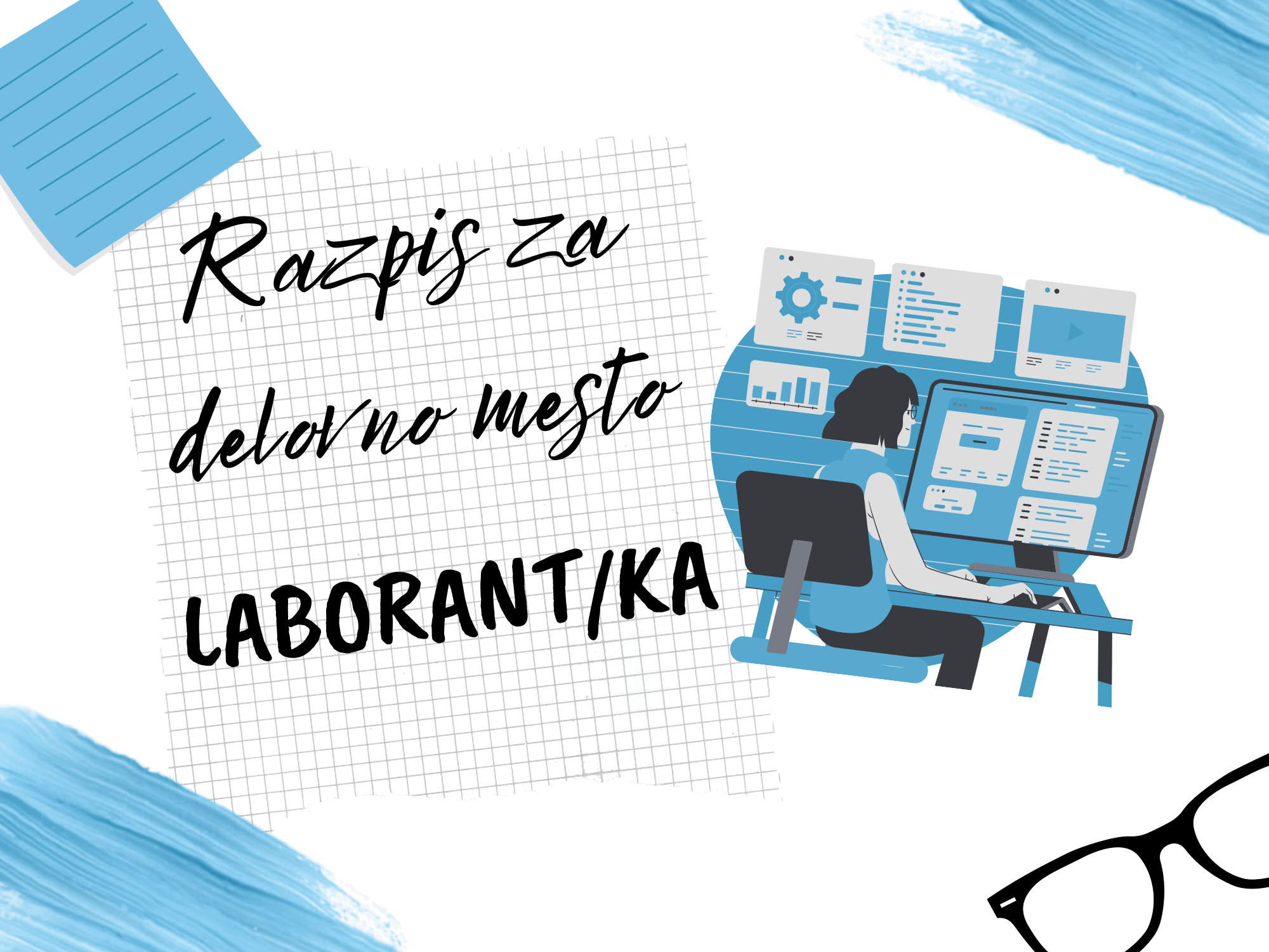 Razpis za prosto delovno mesto – Laborant/ka II Razpis za prosto delovno mesto – Laborant/ka II
