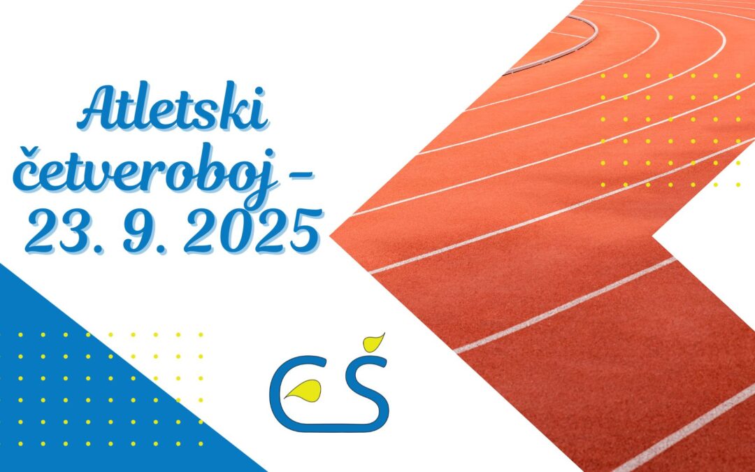 Atletski četveroboj – 23. 9. 2025