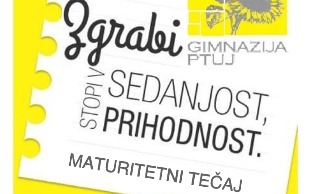 MATURITETNI TEČAJ – OBVESTILO O VPISU za šolsko leto 2025/2026