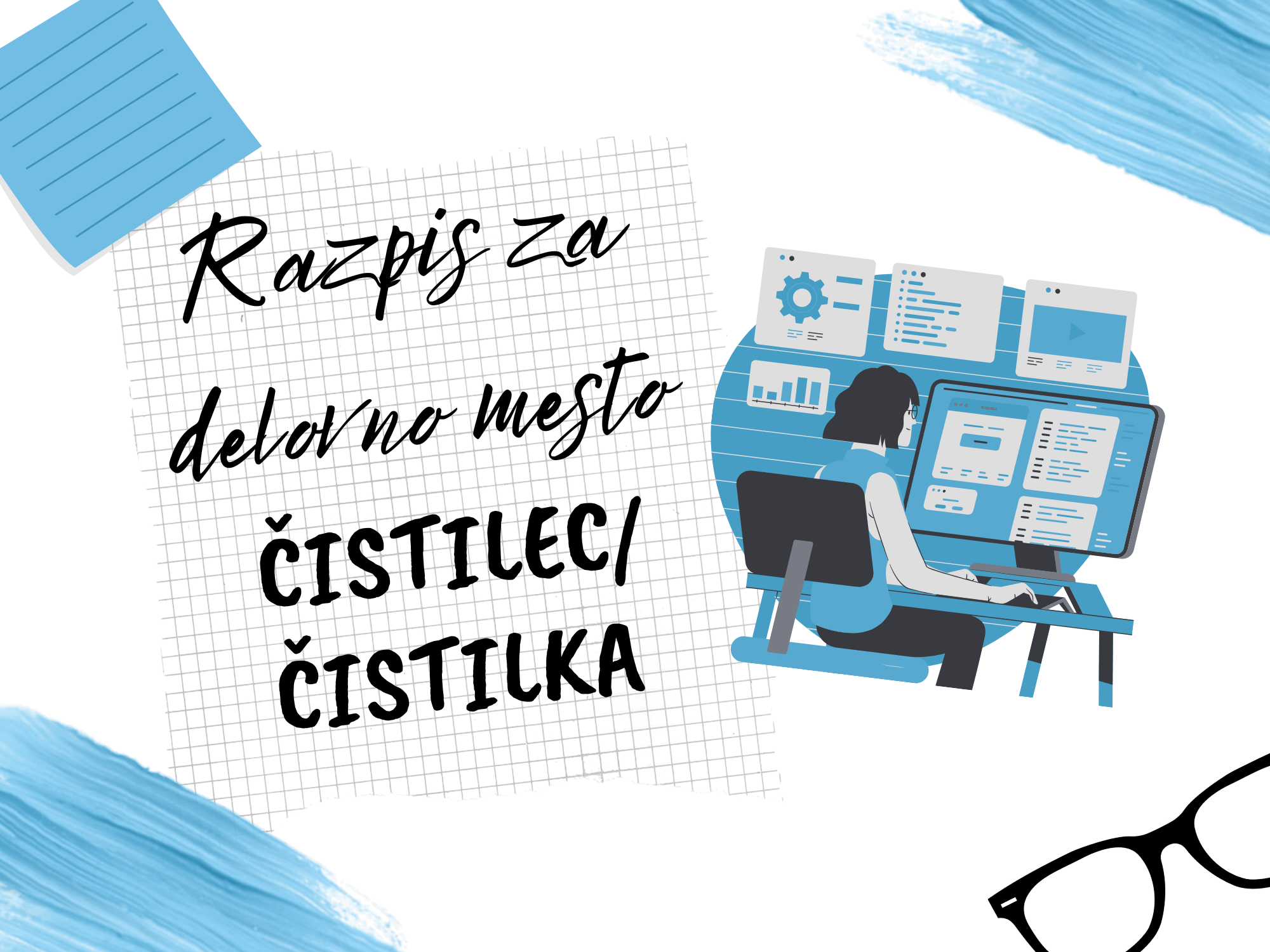 Razpis za prosto delovno mesto – ČISTILEC / ČISTILKA Razpis za prosto delovno mesto – ČISTILEC / ČISTILKA