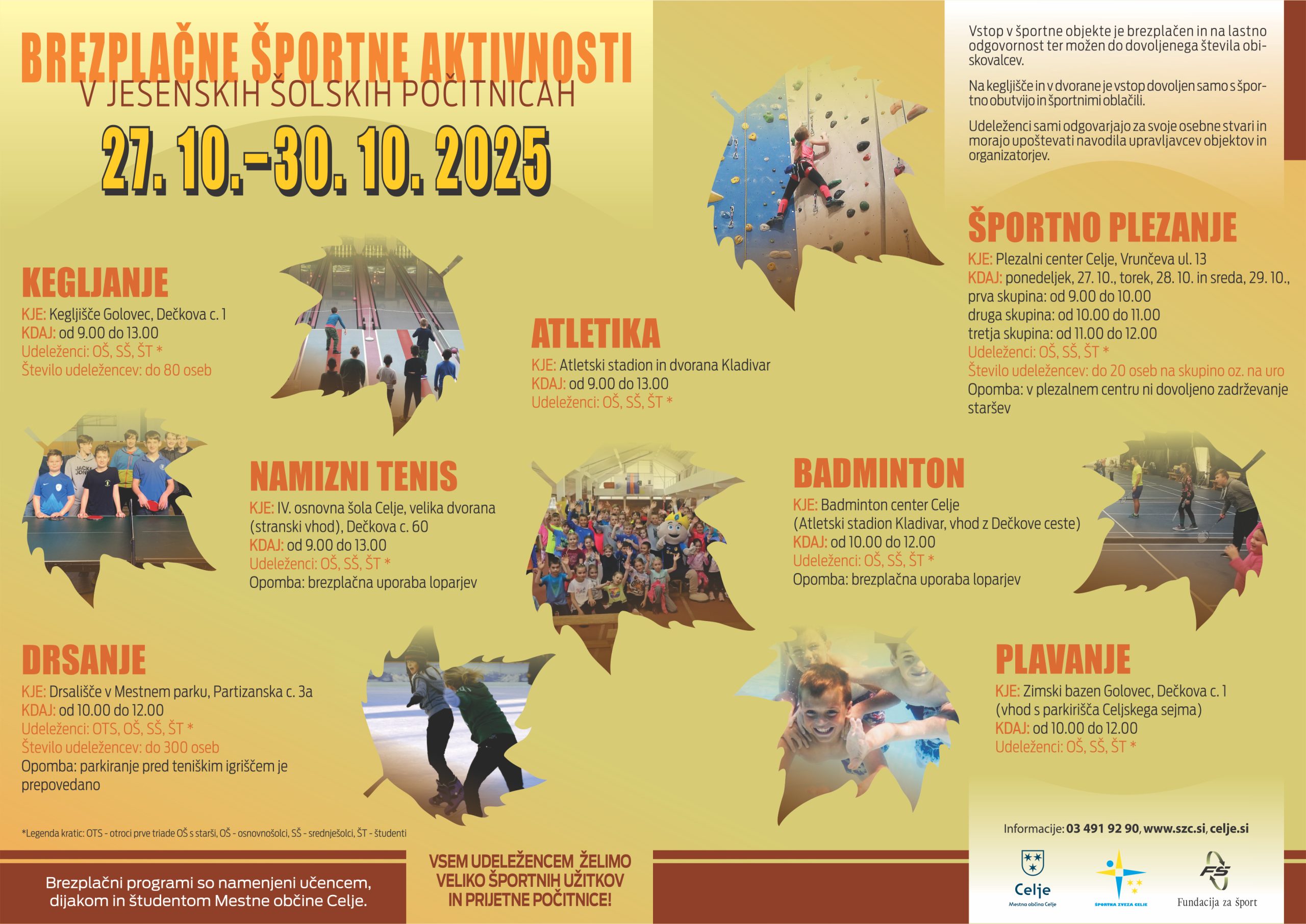 Športne aktivnosti med jesenskimi počitnicami Športne aktivnosti med jesenskimi počitnicami