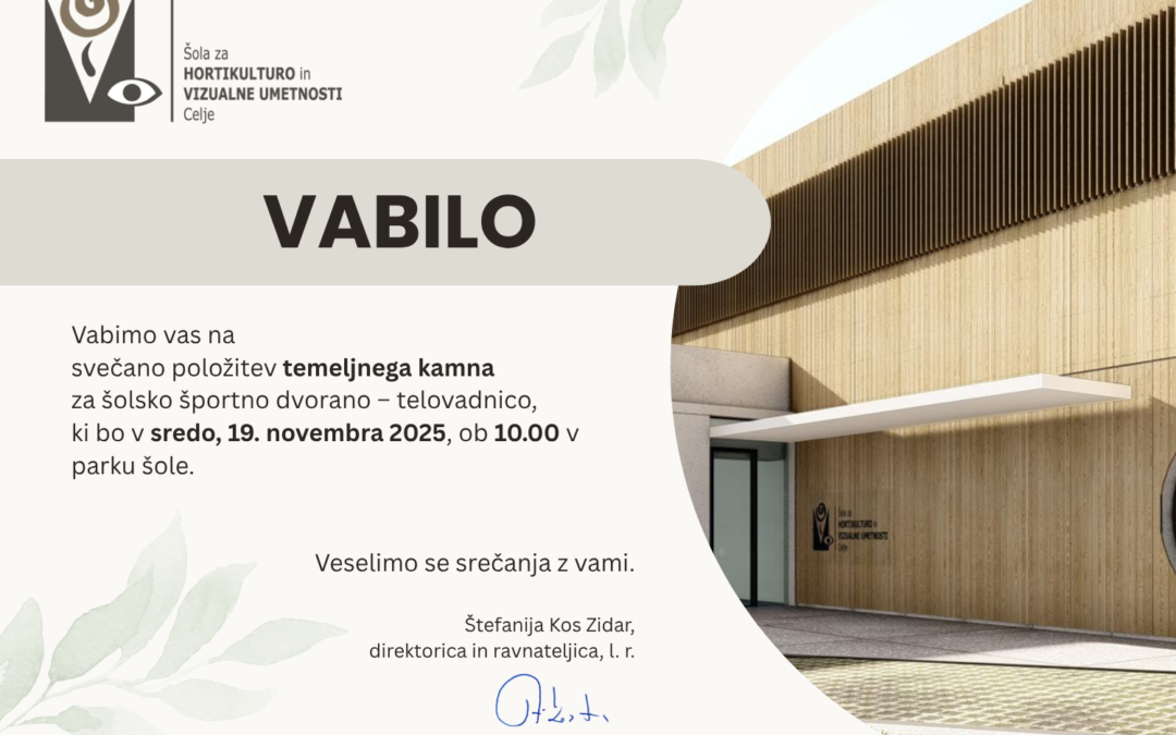 Svečana položitev temeljnega kamna za šolsko športno dvorano – telovadnico