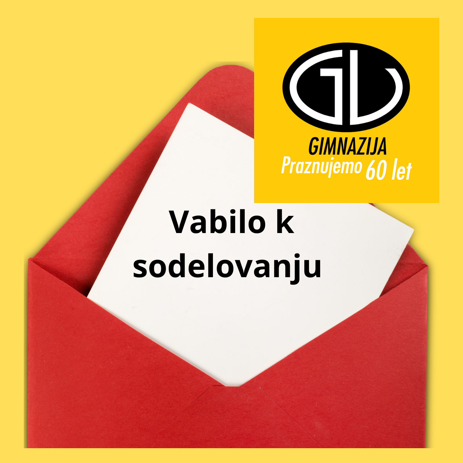Vabilo k sodelovanju – Gimnazija Velenje praznuje 60 let! đ Vabilo k sodelovanju – Gimnazija Velenje praznuje 60 let! đ