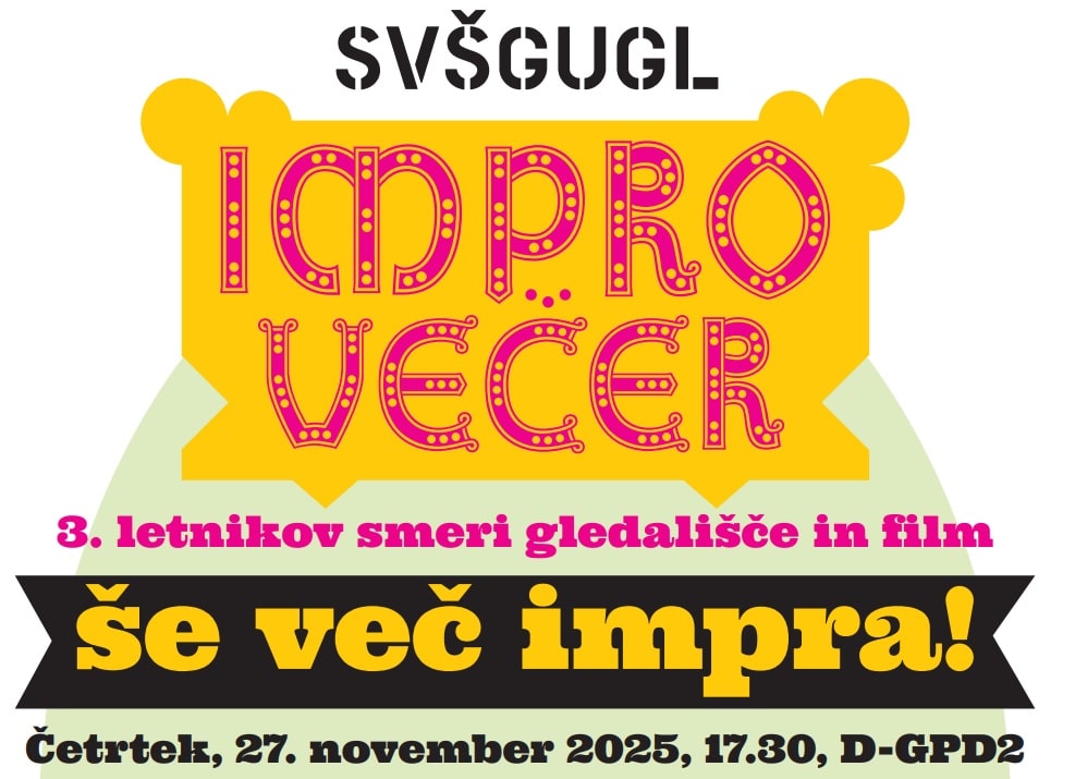 Impro večer 3. F, 3. G in 3. I Impro večer 3. F, 3. G in 3. I