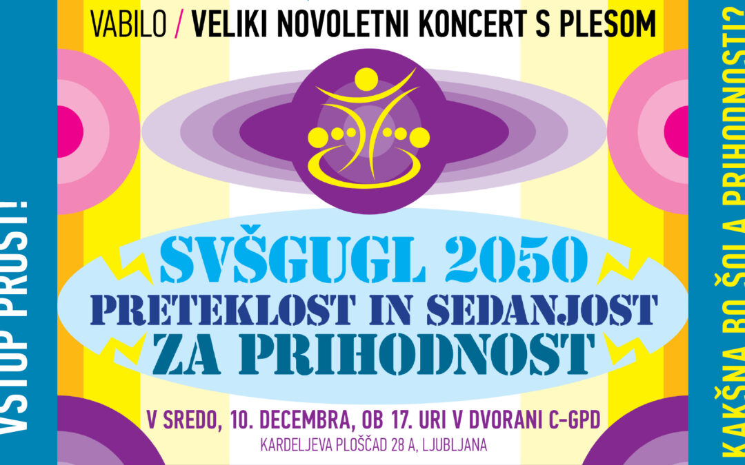Vabilo na veliki Novoletni koncert SVŠGUGL z gosti in plesom