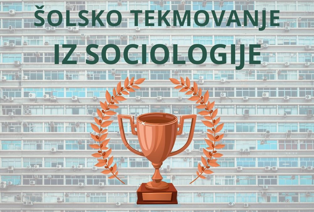 Rezultati šolskega tekmovanja iz znanja sociologije