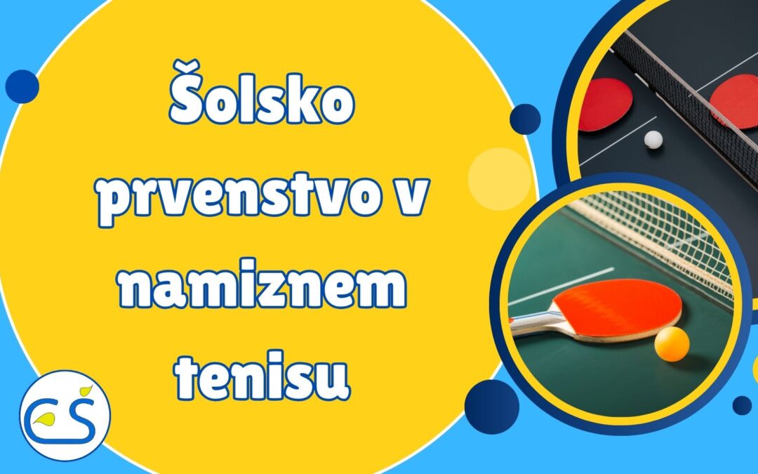 Šolsko prvenstvo v namiznem tenisu – 22. 12. 2025