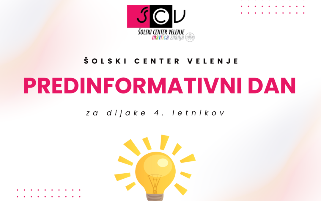 Predinformativni dan za dijake 4. letnikov