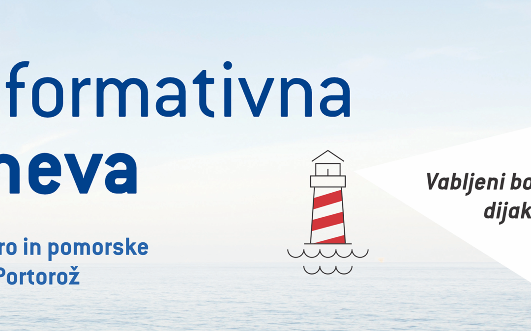 Informativna dneva – Elektro in pomorska šola Portorož