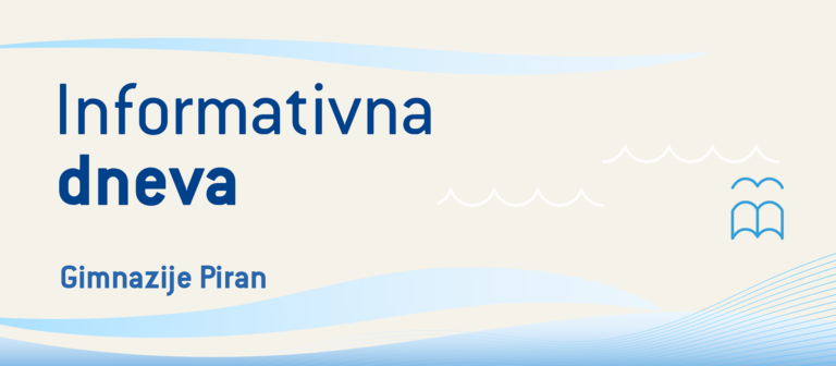 Informativna dneva – Gimnazija Piran