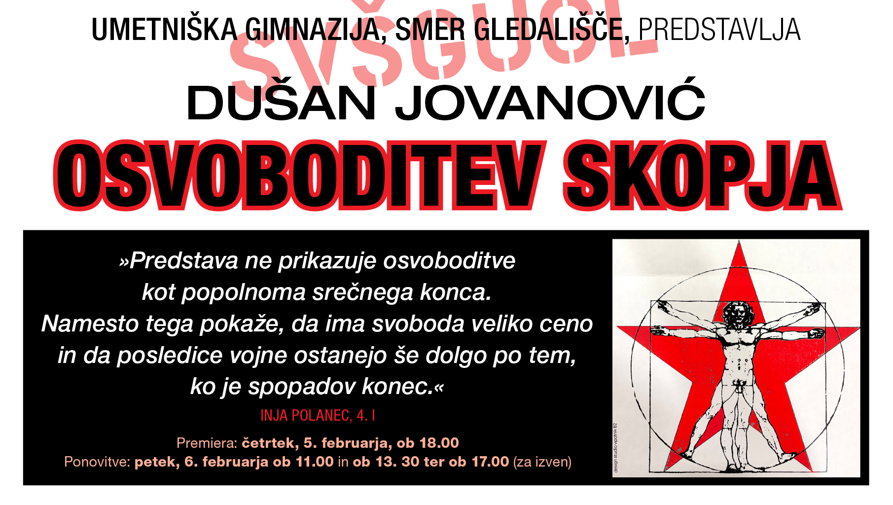 Osvoboditev Skopja, uprizoritev 4. letnikov, smer gledališče Osvoboditev Skopja, uprizoritev 4. letnikov, smer gledališče