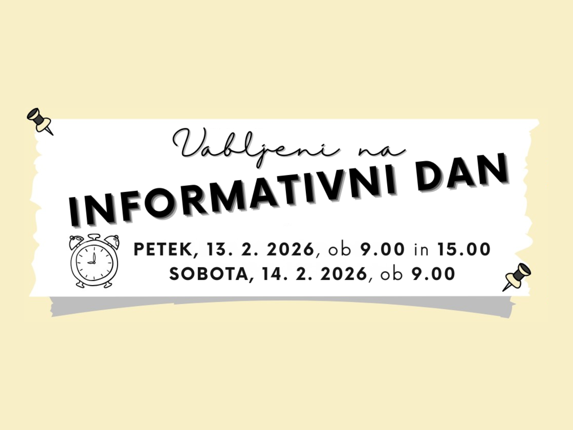 INFORMATIVNI DAN, 13. IN 14. 2. 2026 INFORMATIVNI DAN, 13. IN 14. 2. 2026