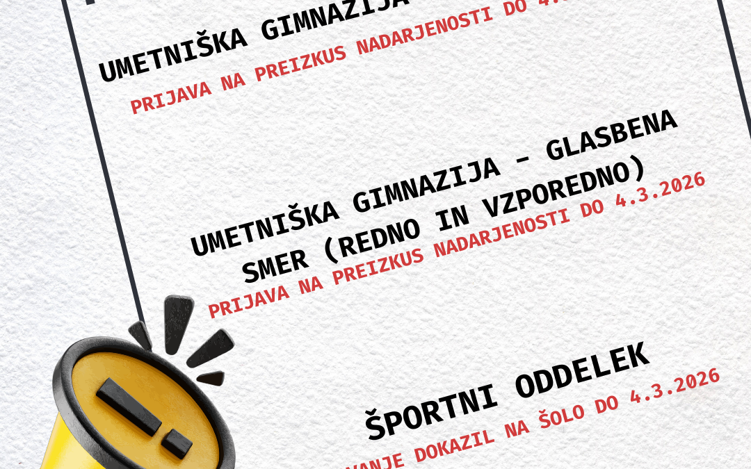 Aktualno za vpis v umetniško gimnazijo in v športni oddelek