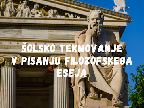Šolsko tekmovanje v pisanju filozofskega eseja