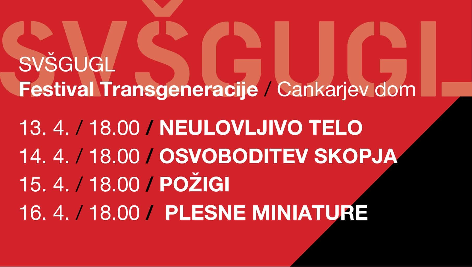 SVŠGUGL NA FESTIVALU TRANSGENERACIJE v Cankarjevem domu