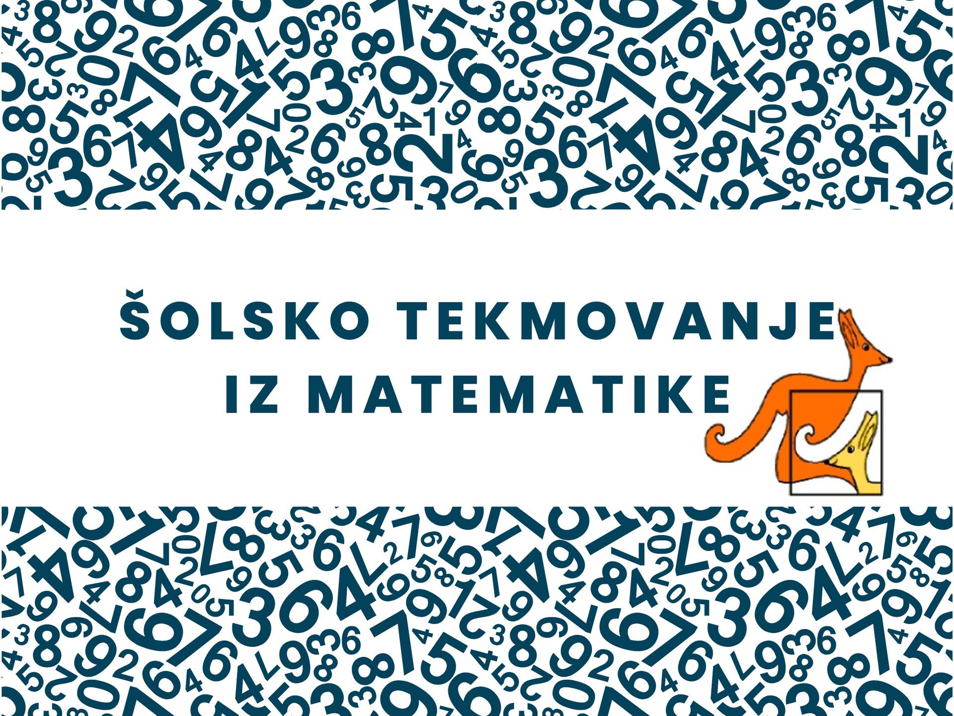 Šolsko tekmovanje iz matematike za Vegova priznanja in Kenguru Šolsko tekmovanje iz matematike za Vegova priznanja in Kenguru