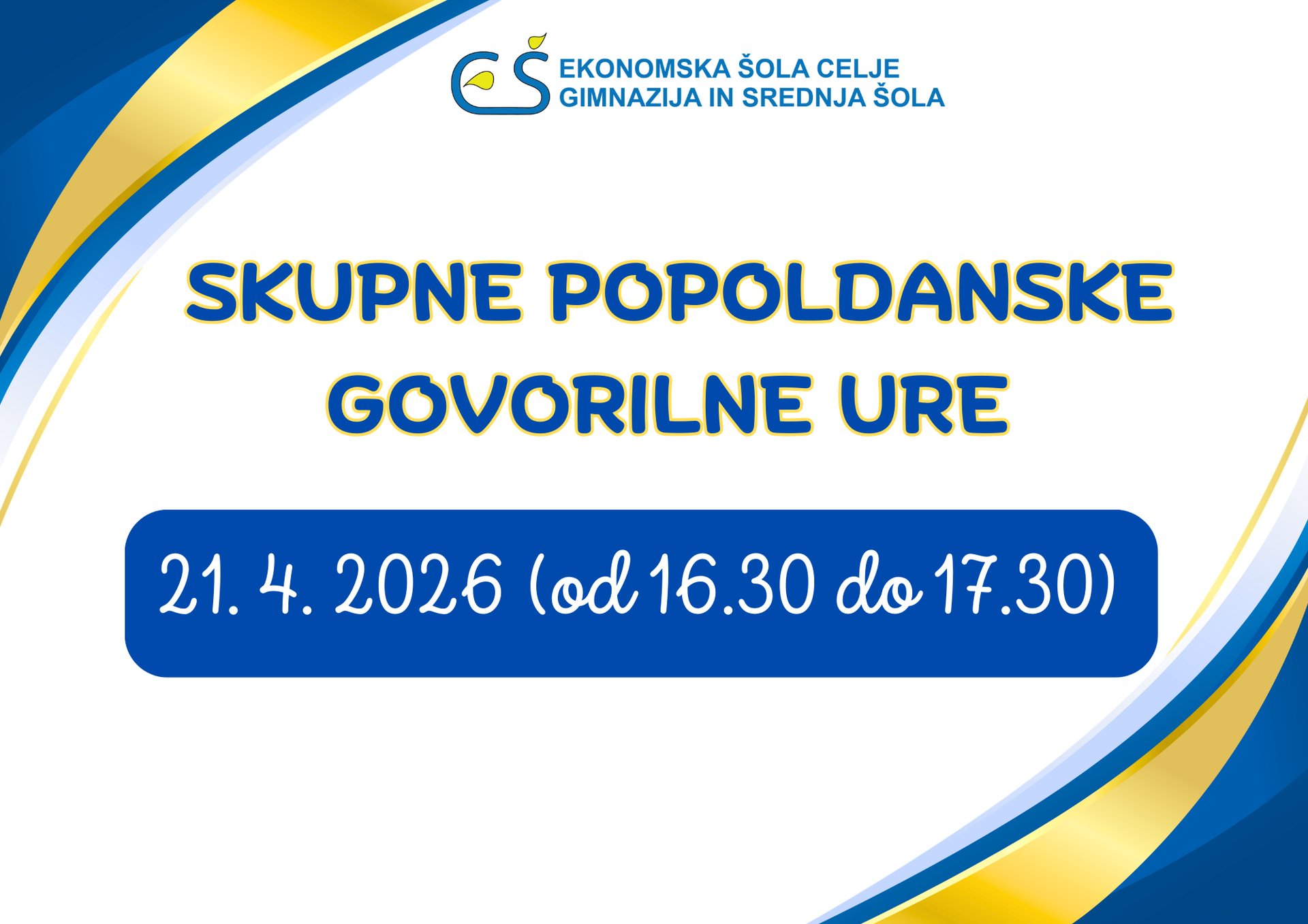 Skupne popoldanske govorilne ure – 21. 4. 2026 Skupne popoldanske govorilne ure – 21. 4. 2026