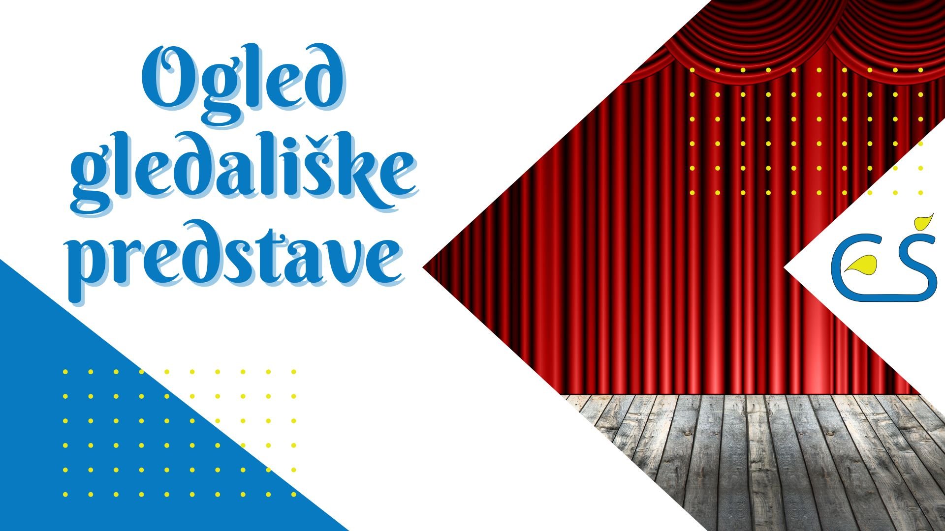 Gledališka predstava Paradiž za dijake 1. letnika Gledališka predstava Paradiž za dijake 1. letnika