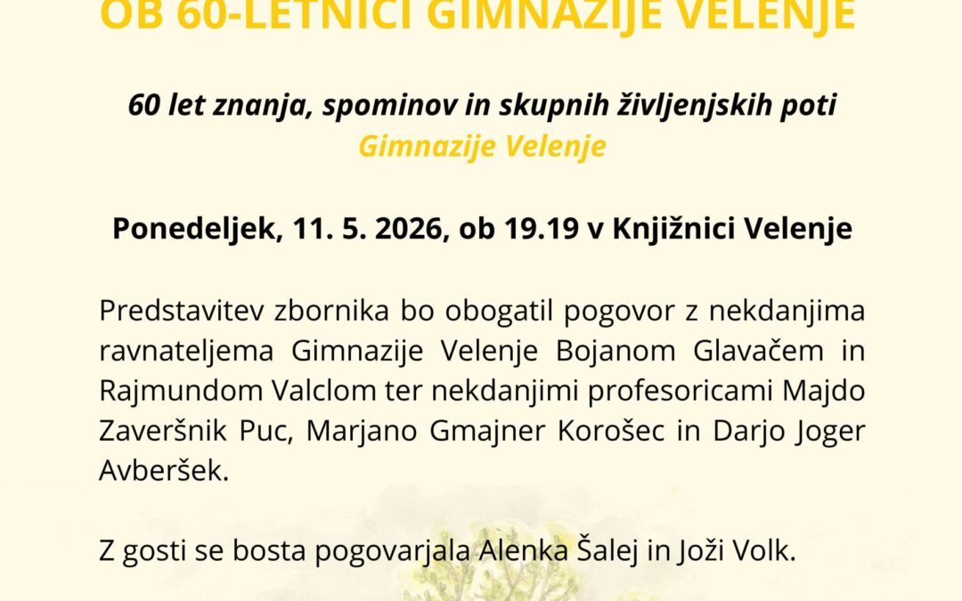 Vabilo na predstavitev zbornika ob 60-letnici Gimnazije Velenje