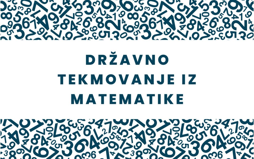 Rezultati državnega tekmovanja iz znanja matematike