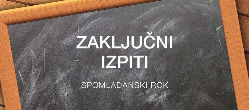 Razpored zaključnih izpitov – spomladanski rok